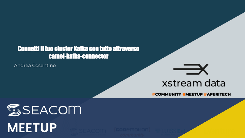Xstream Data #aperitech: camel Kafka connector